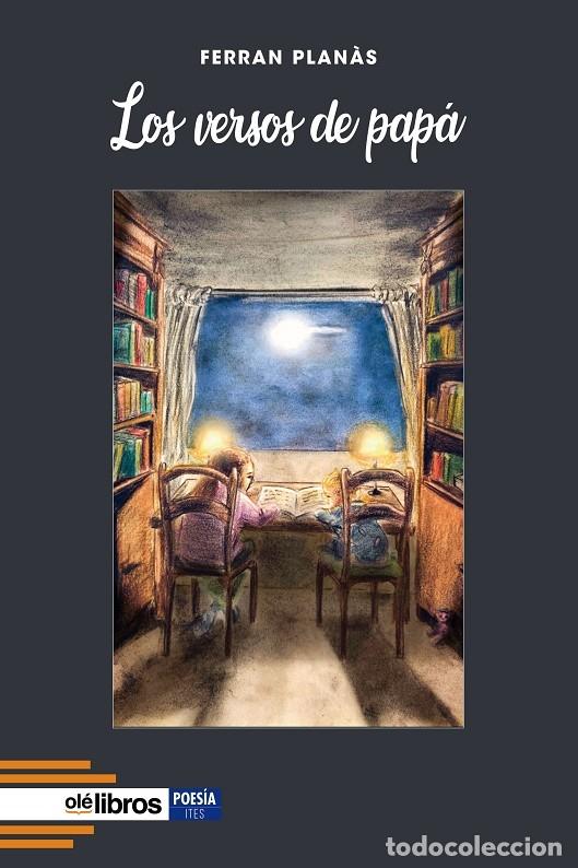 Libri di seconda mano: LOS VERSOS DE PAP&Aacute; - PLAN&Agrave;S, FERRAN - EDITORES VARIOS - 2022 - ITES 85