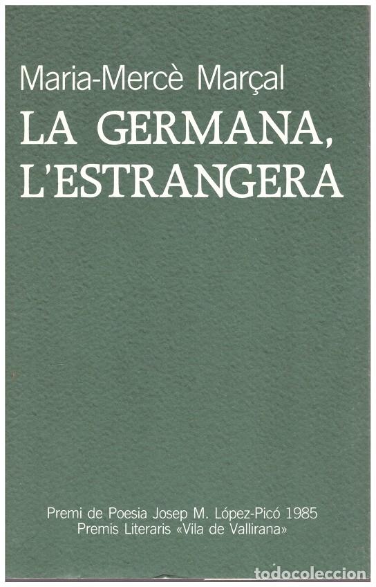 Libros de segunda mano: LA GERMANA, LESTRANGERA - Foto 1