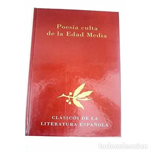 Livres d'occasion: POES&Iacute;A CULTA de la EDAD MEDIA - Gonzalo de Berceo,Alfonso X,Manrique, Jorge - Sin Especificar