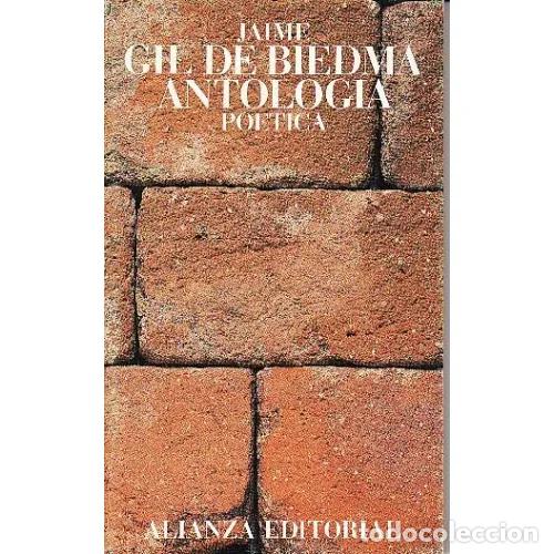 Second hand books: Antolog&iacute;a po&eacute;tica - Gil de Biedma, ja - Alianza - Secci&oacute;n Literatura, 011