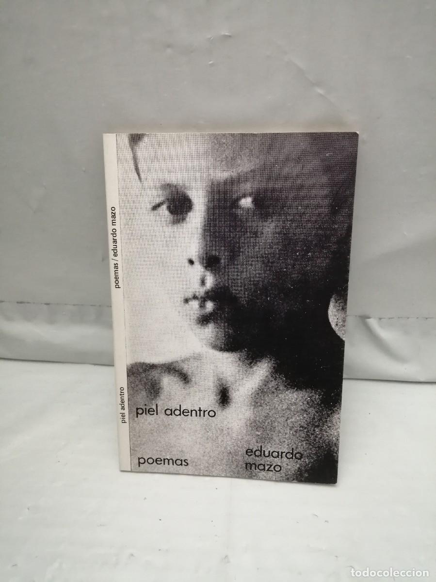 Gebrauchte B&uuml;cher: Piel Adentro: Poemas (Primera edici&oacute;n)