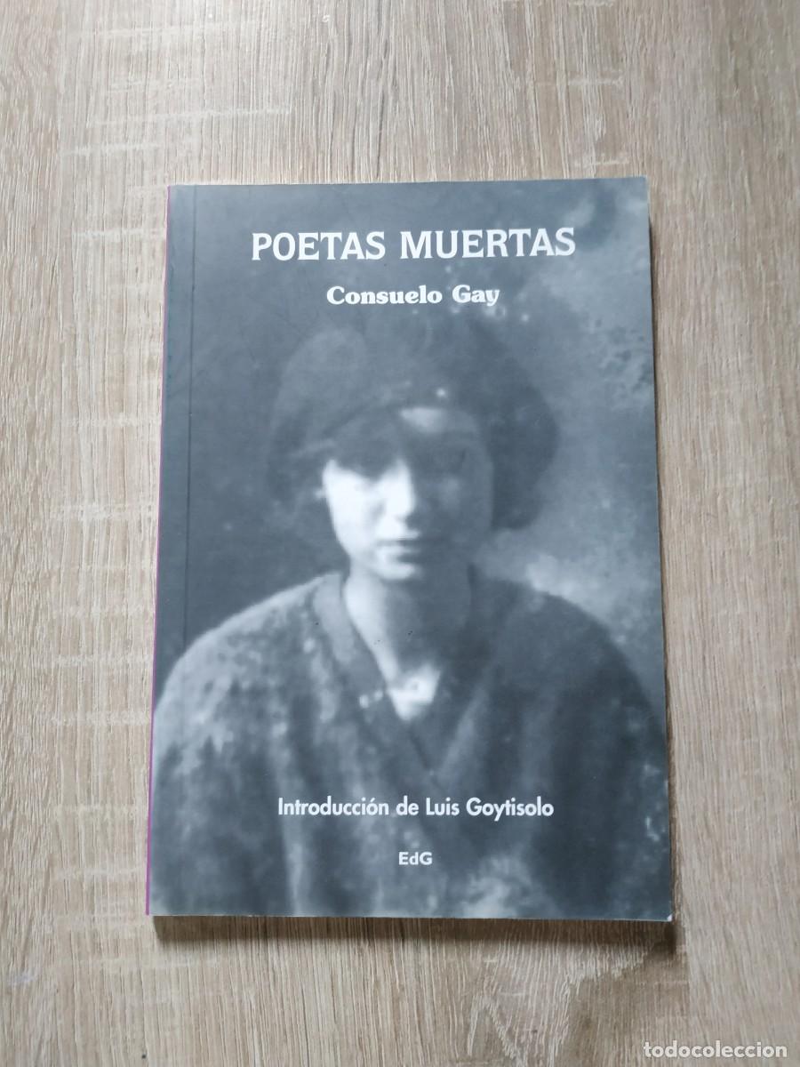 Libri di seconda mano: Poetas muertas - Consuelo Gay
