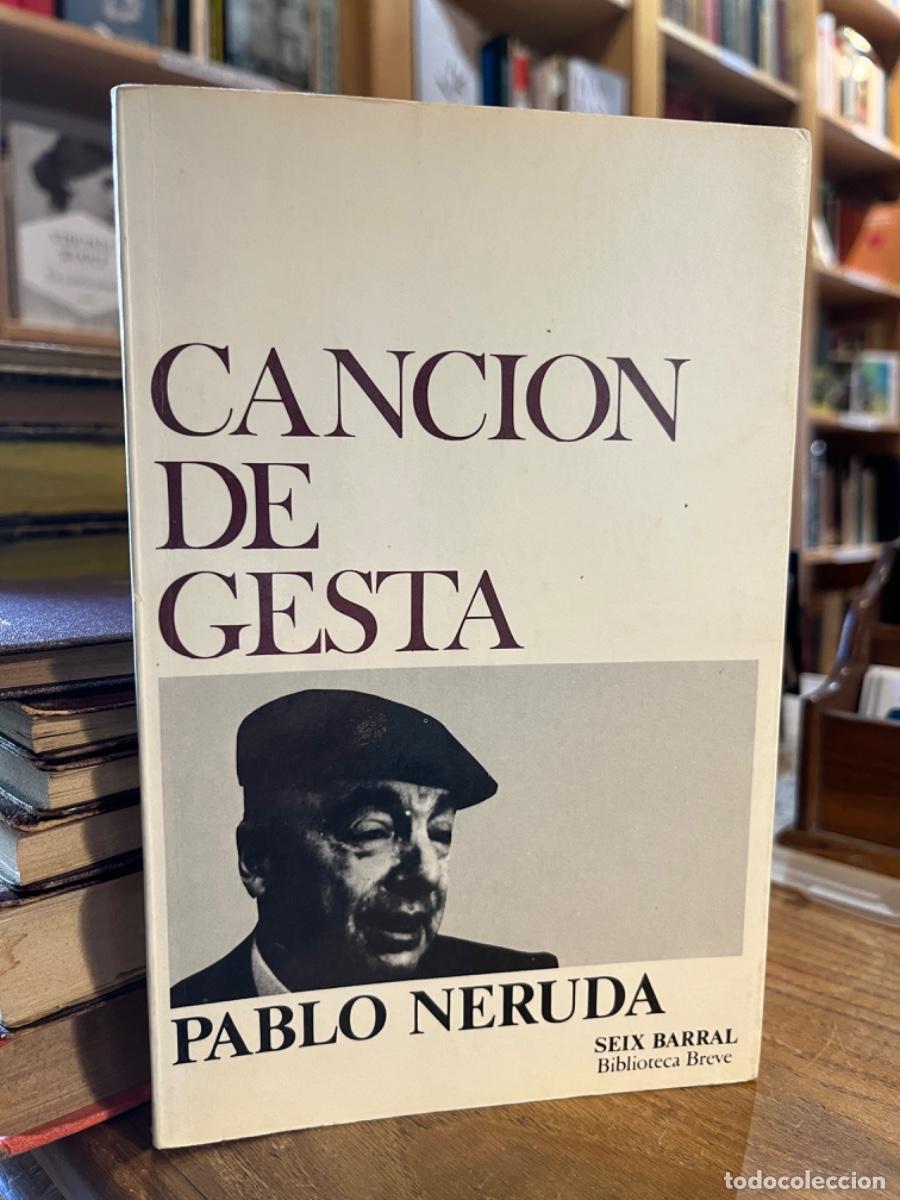 Libros de segunda mano: Canci&oacute;n de gesta - Pablo Neruda - Foto 1