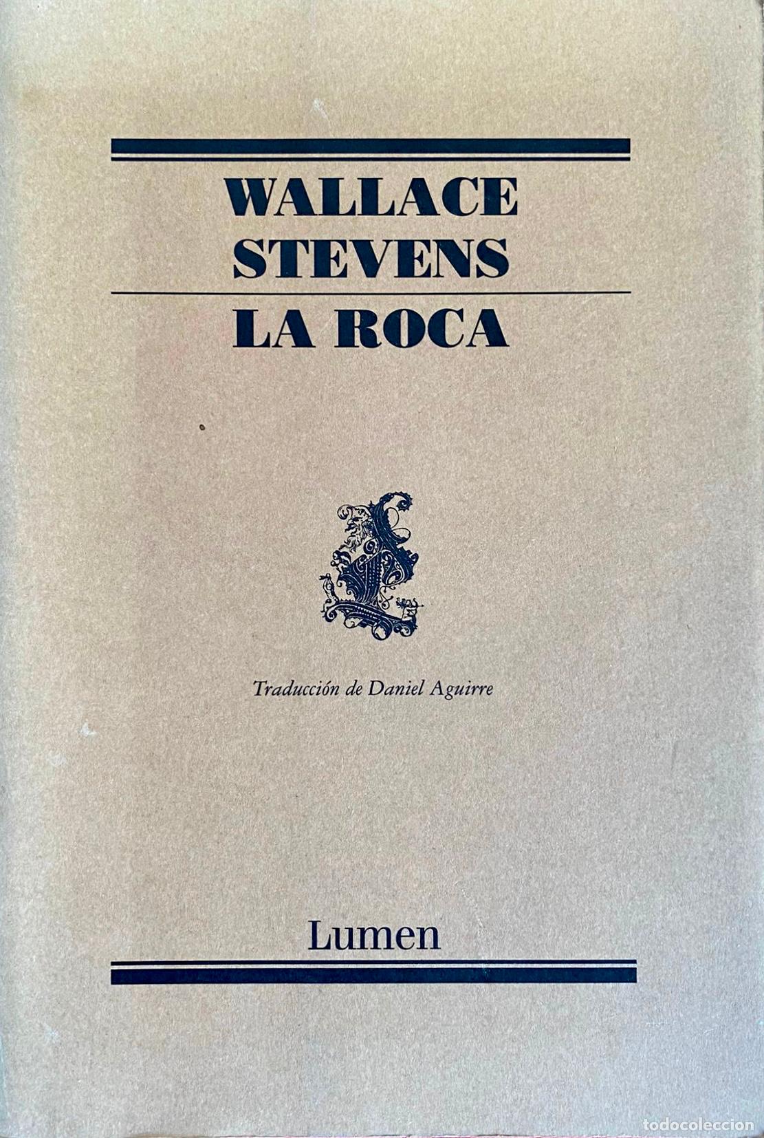 Libros de segunda mano: La roca. Wallace Stevens. Editorial Lumen - Foto 1