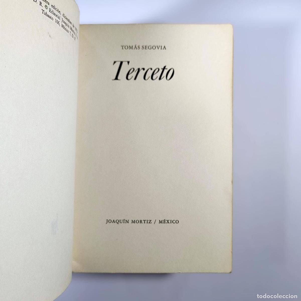 Libros de segunda mano: Terceto [Primera edici&oacute;n] - Segovia, Tom&aacute;s - Foto 2