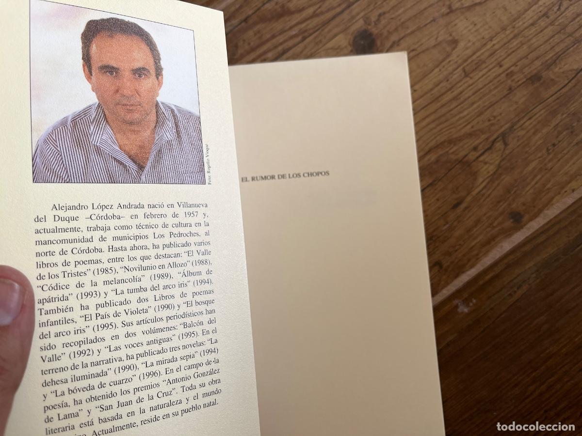 Libros de segunda mano: EL RUMOR DE LOS CHOPOS - ALEJANDRO LOPEZ ANDRADA - Foto 5