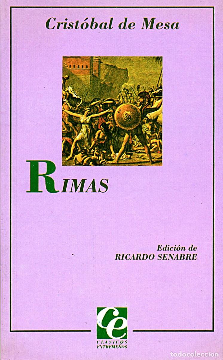 Libros de segunda mano: Crist&oacute;bal de Mesa / Rimas / Cl&aacute;sicos Extreme&ntilde;os - Foto 1