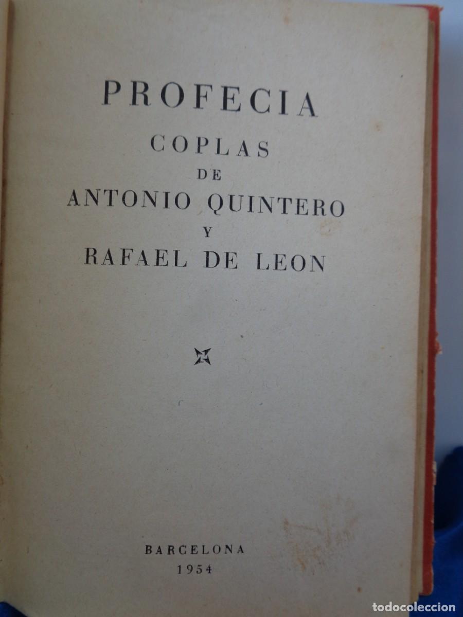 Libros de segunda mano: &iexcl;&iexcl; PROFECIA. COPLAS DE &rdquo; QUINTERO Y LEON.&rdquo; .- 1954. - Foto 3