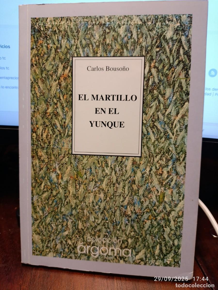Libros de segunda mano: El martillo. Carlos Bouso&ntilde;o - Foto 1