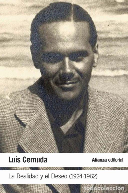 Libros de segunda mano: La Realidad y el Deseo. - Cernuda, Luis. - Foto 1