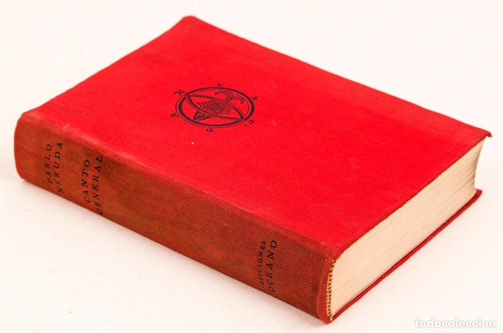 Libros de segunda mano: PABLO NERUDA - CANTO GENERAL - 1950 - Foto 1