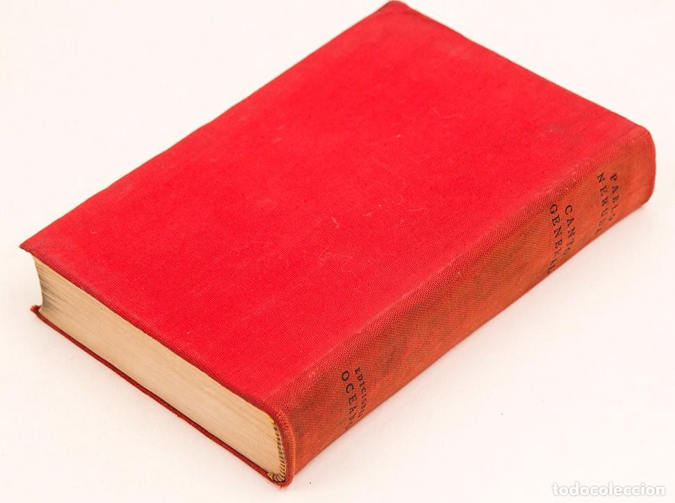 Libros de segunda mano: PABLO NERUDA - CANTO GENERAL - 1950 - Foto 4