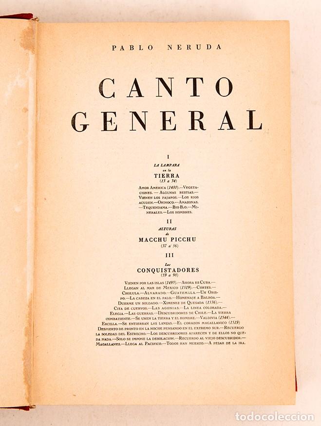 Libros de segunda mano: PABLO NERUDA - CANTO GENERAL - 1950 - Foto 7
