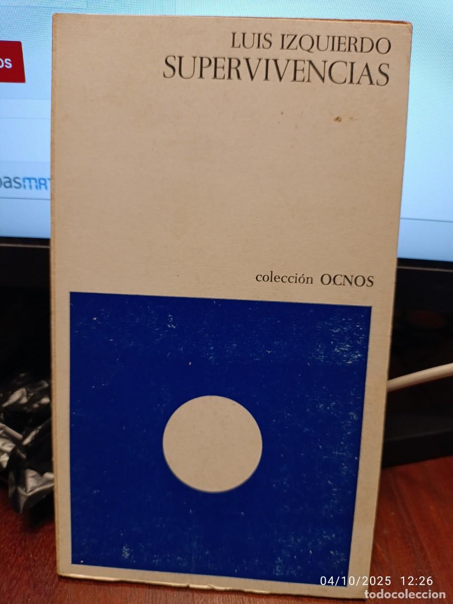 Libros de segunda mano: Supervivencias. Luis Izquierdo - Foto 1