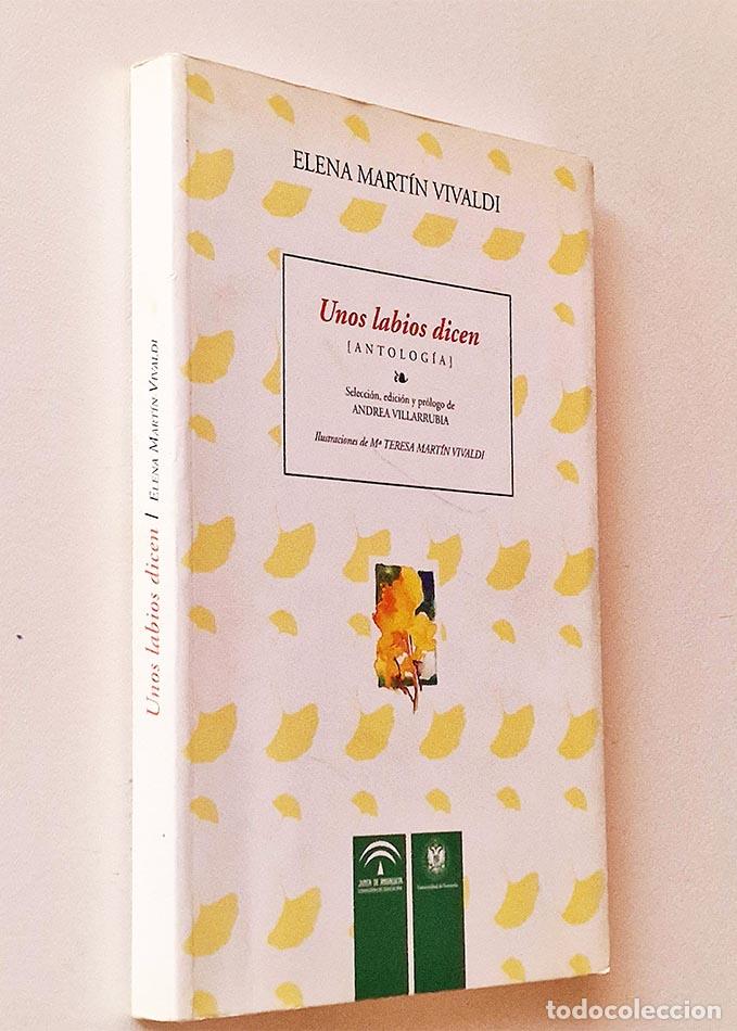 Gebrauchte B&uuml;cher: UNOS LABIOS DICEN. (ANTOLOG&Iacute;A) - SELECCI&Oacute;N DE VILLARUBIA, ANDREA