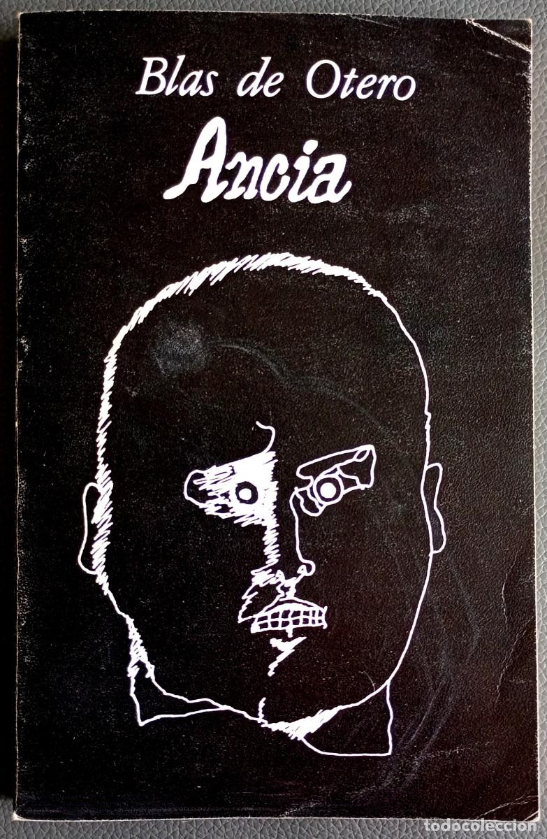 Libros de segunda mano: Blas de Otero . Ancia . Visor - Foto 1