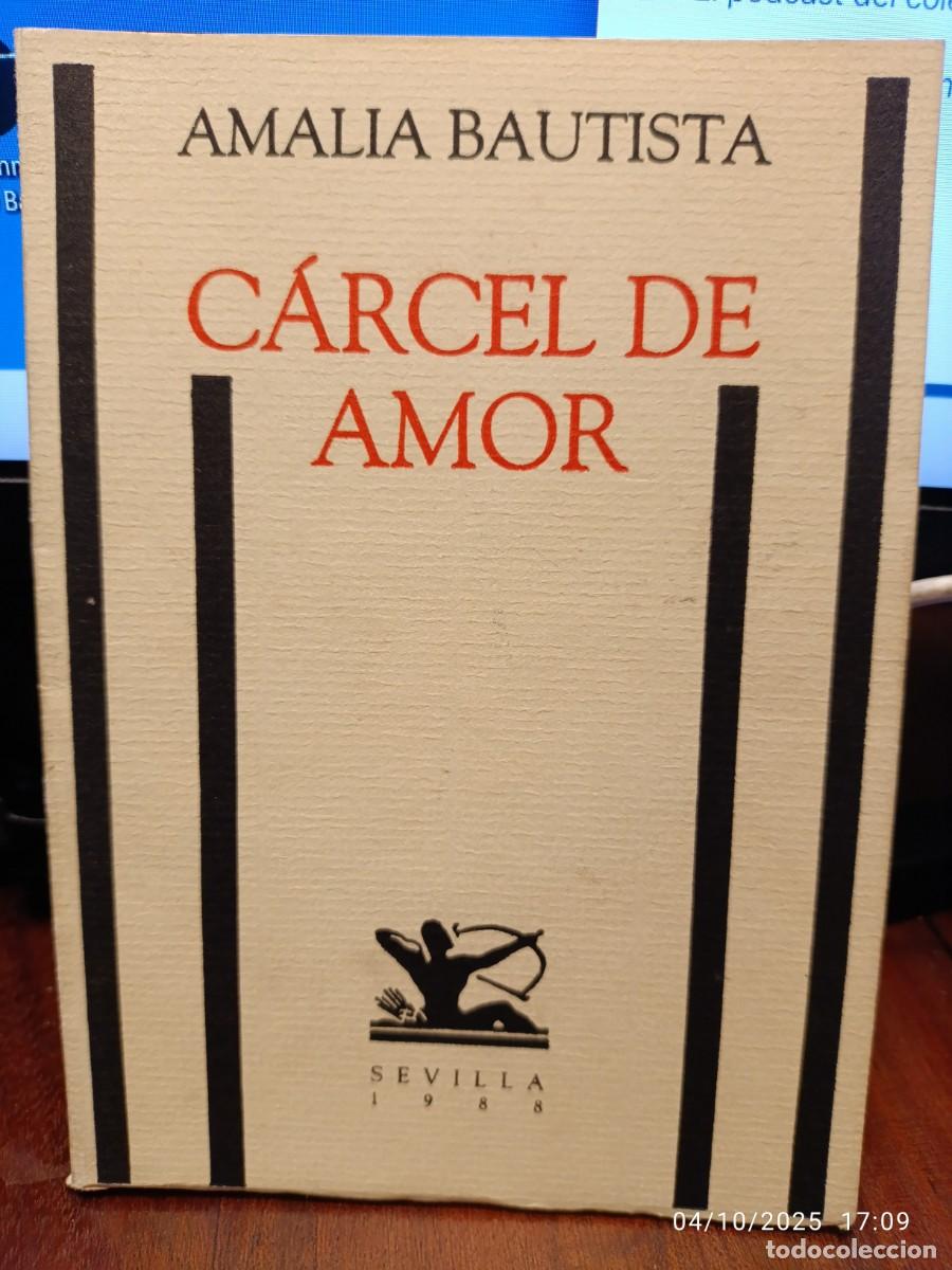 Libros de segunda mano: C&aacute;rcel de amor. Amalia Bautista - Foto 1