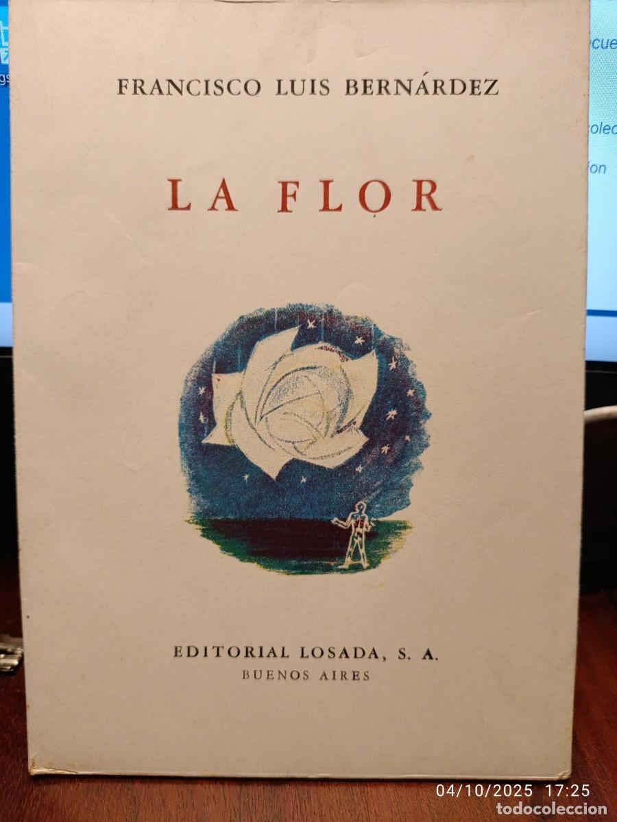 Libros de segunda mano: La flor. Francisco Luis Bernardez - Foto 1