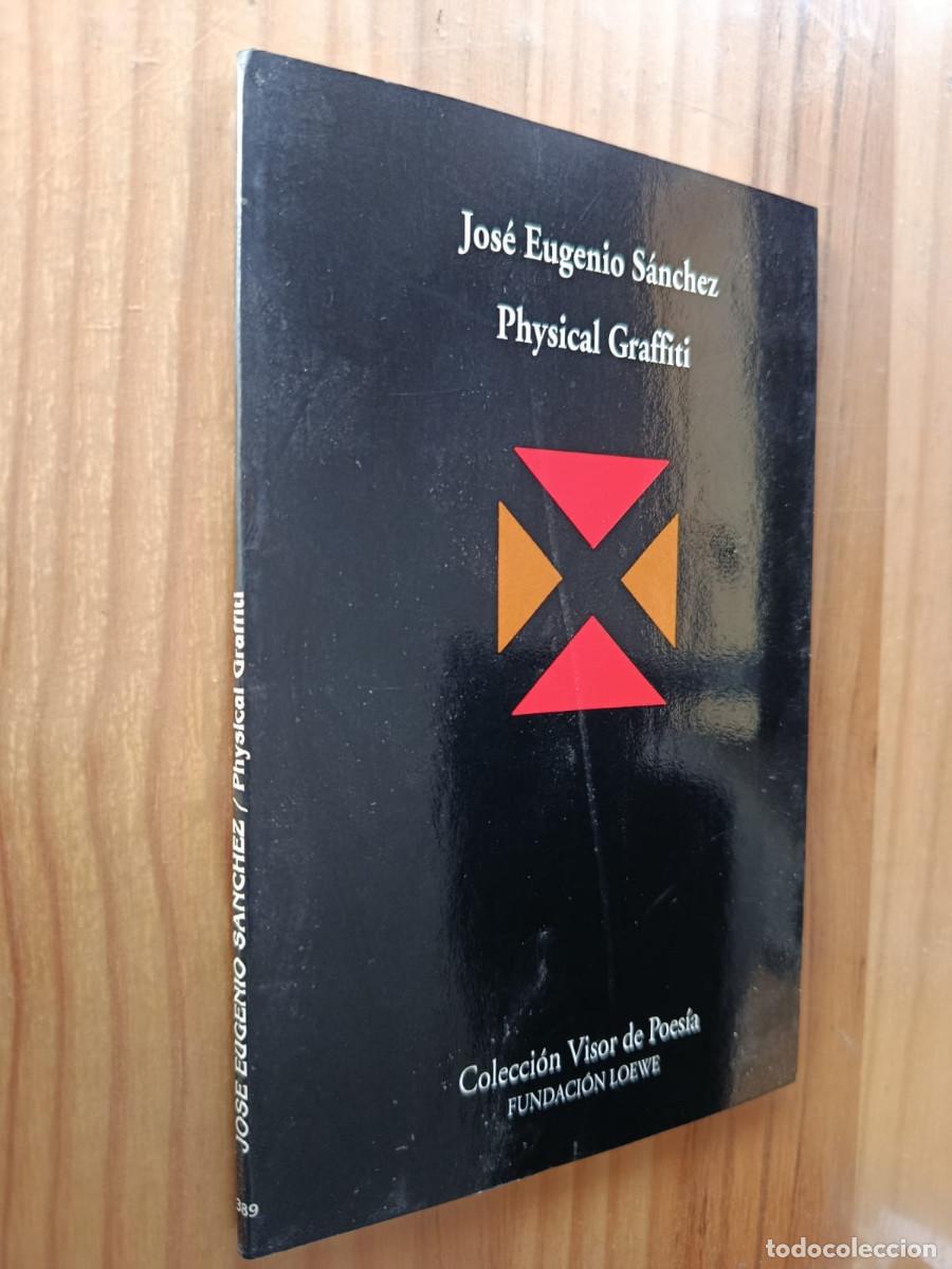 Libros de segunda mano: PHYSICAL GRAFFITI - JOSE EUGENIO SANCHEZ - Foto 1