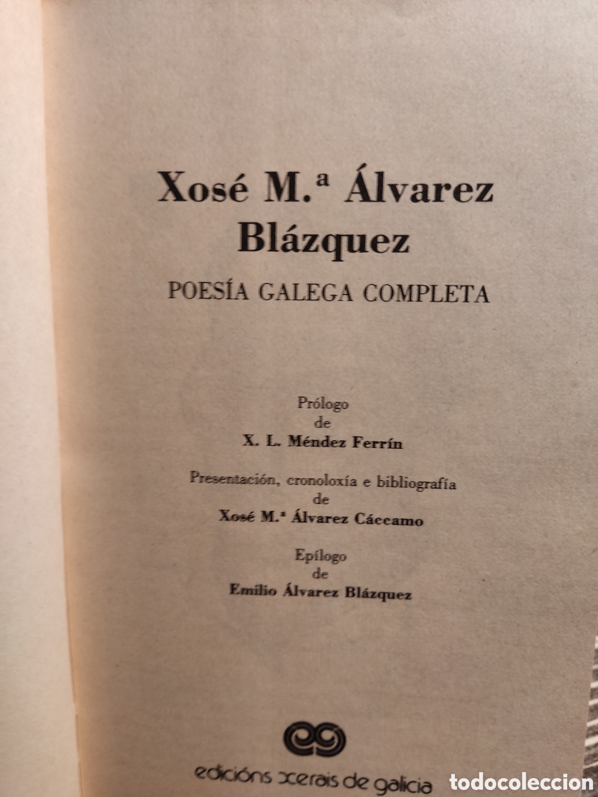 Libros de segunda mano: Xose Mar&iacute;a &Aacute;lvarez Bl&aacute;zquez - Foto 2