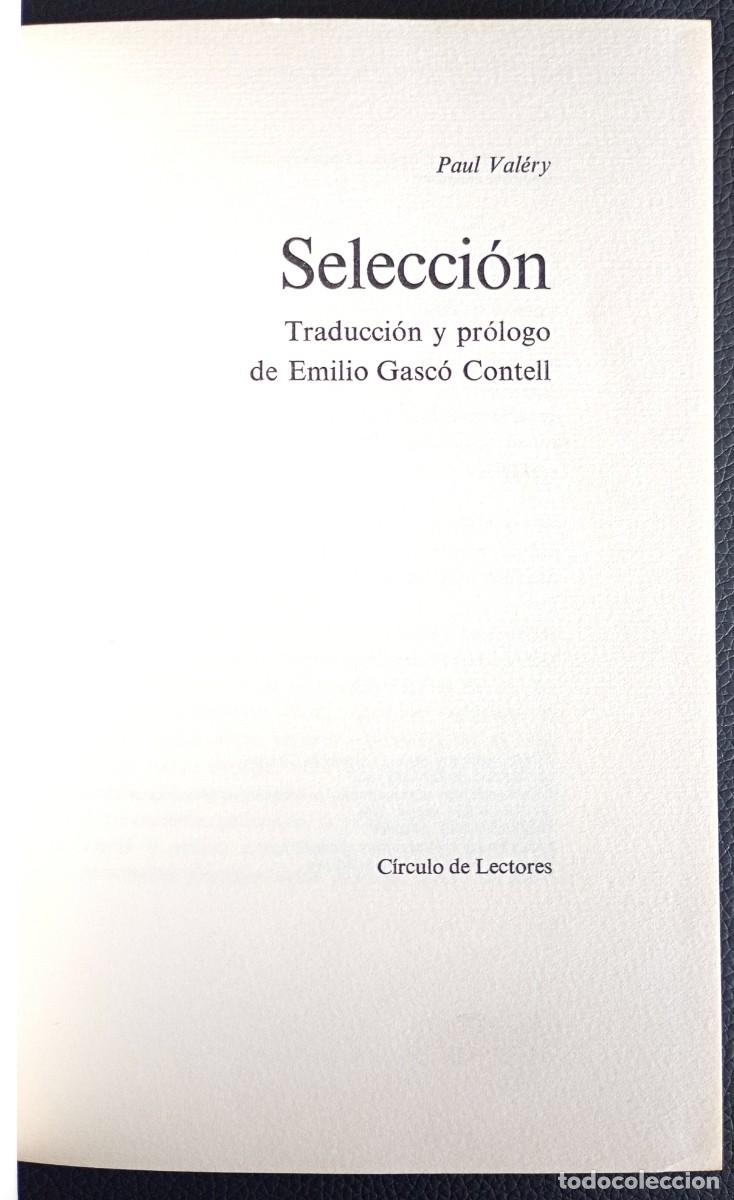 Libros de segunda mano: Paul Val&eacute;ry . Selecci&oacute;n - Foto 2