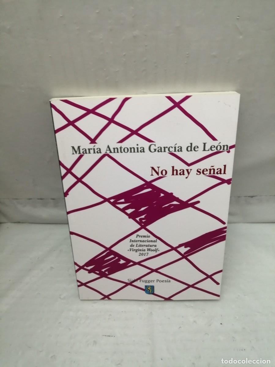 Libri di seconda mano: No hay se&ntilde;al (Dedicatoria y firma aut&oacute;grafa de autora) PRIMERA EDICI&Oacute;N