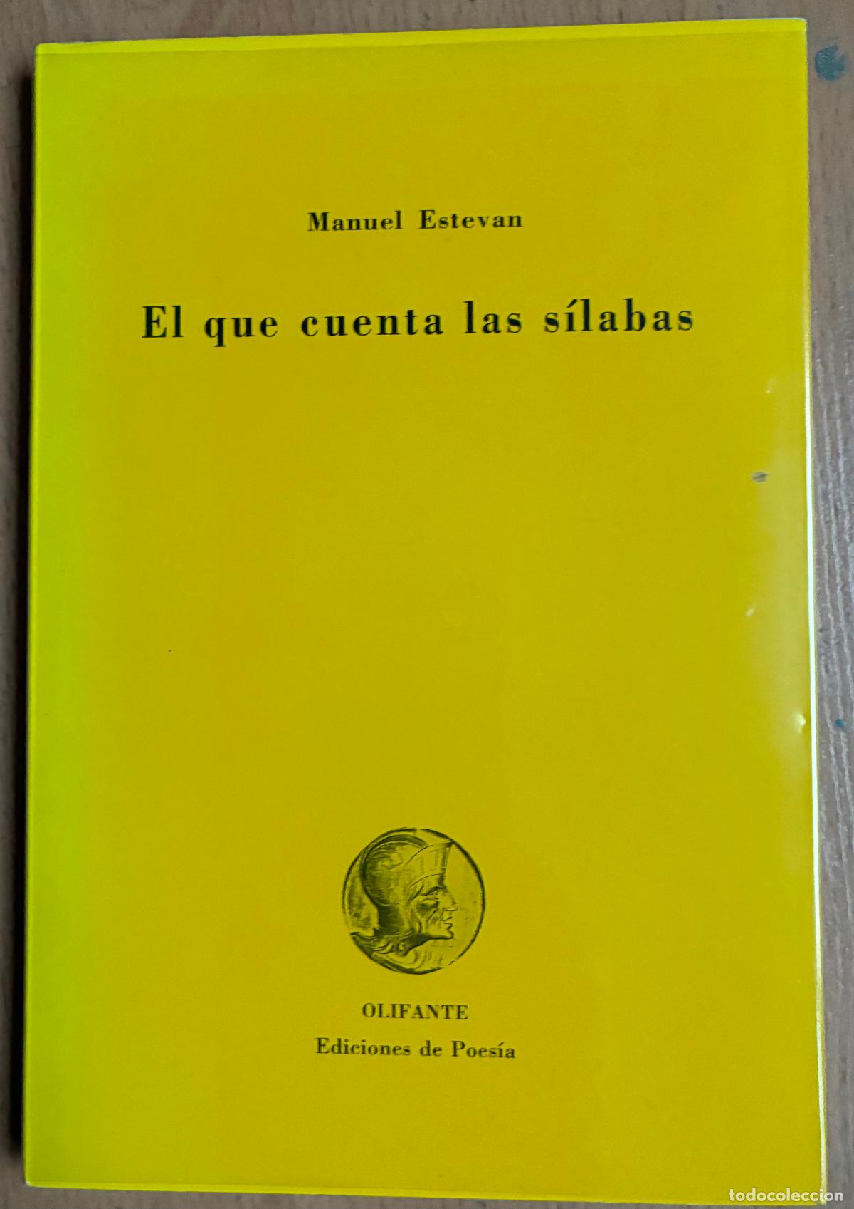 Libros de segunda mano: EL QUE CUENTA LAS SILABAS, Manuel Estevan - Foto 1