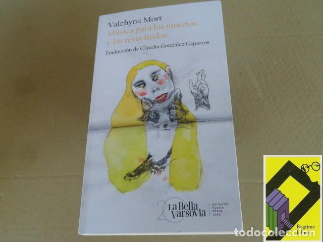 Libri di seconda mano: MORT, Valzhyna: M&uacute;sica para los muertos y los resucitados (Trad:Claudia Gonz&aacute;lez Caparr&oacute;s)