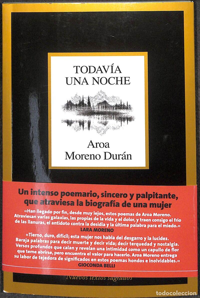 Libros de segunda mano: Todav&iacute;a Una Noche - Aroa Moreno Dur&aacute;n - Tusquets Editores - Marginales, 13