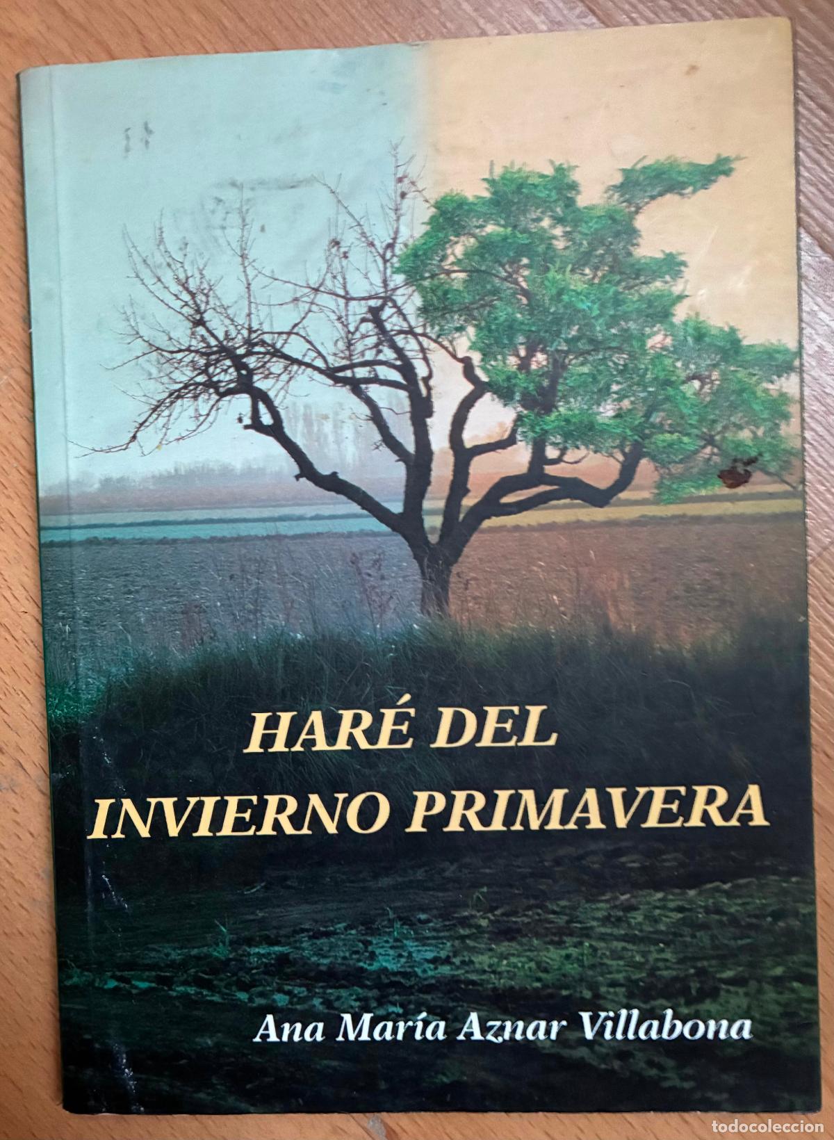 Libri di seconda mano: HARE DEL INVIERNO PRIMAVERA, Ana Maria Aznar Villabona