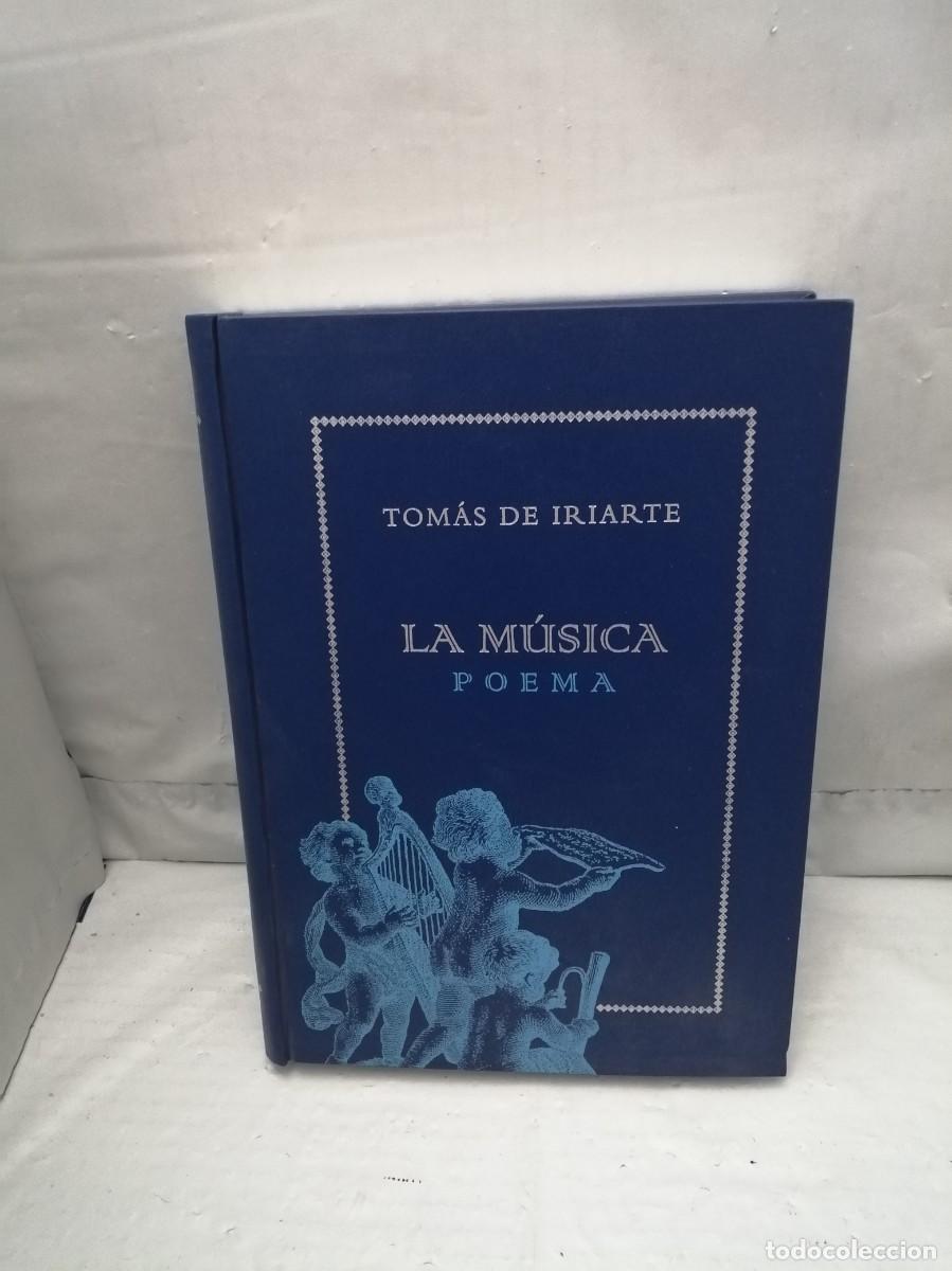 Libri di seconda mano: Tom&aacute;s de Iriarte: LA M&Uacute;SICA. Poema (Primera edici&oacute;n, tapa dura)