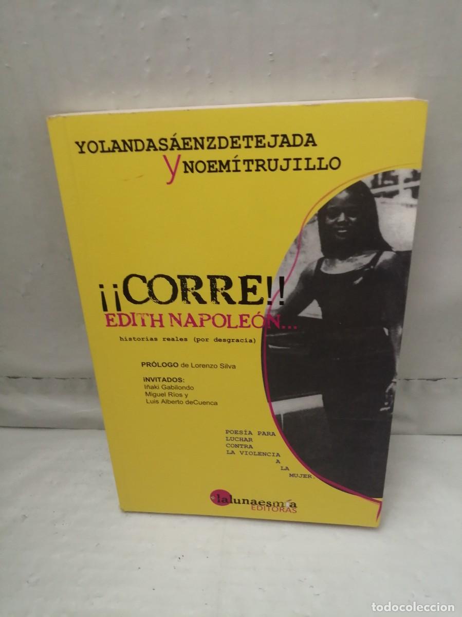 Libri di seconda mano: CORRE EDITH NAPOLE&Oacute;N (Dedicatoria, dibujo y firma aut&oacute;grafa de autora: Yolanda S&aacute;enz de Tejada)