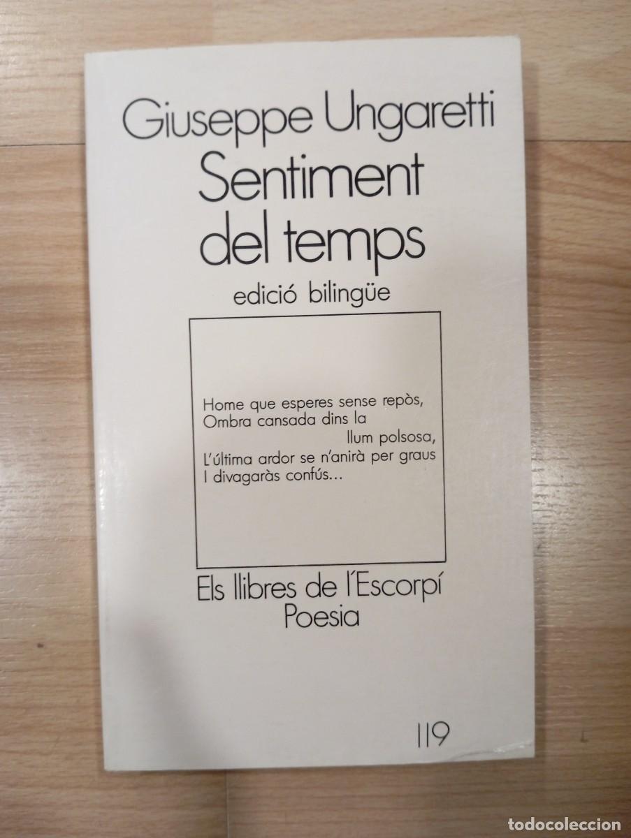 Libros de segunda mano: Sentiment del temps. Giuseppe Ungaretti - Foto 1