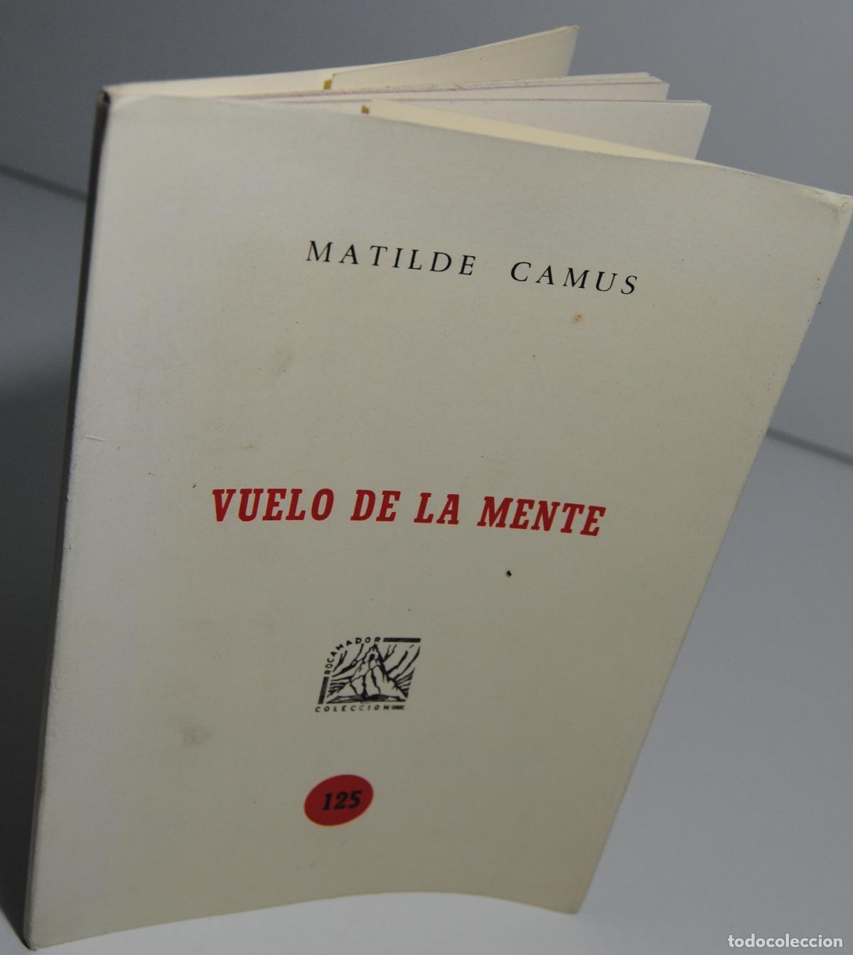 Libros de segunda mano: Vuelo de la mente - Camus, Matilde - Foto 2