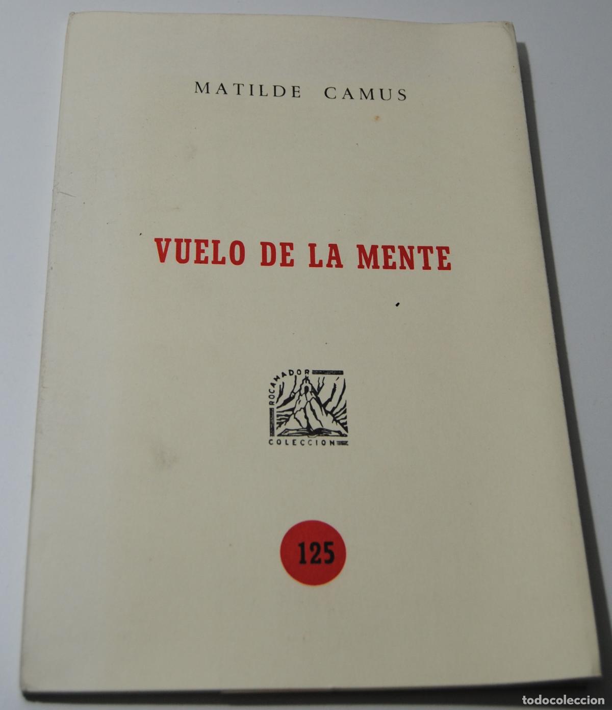 Libros de segunda mano: Vuelo de la mente - Camus, Matilde - Foto 1