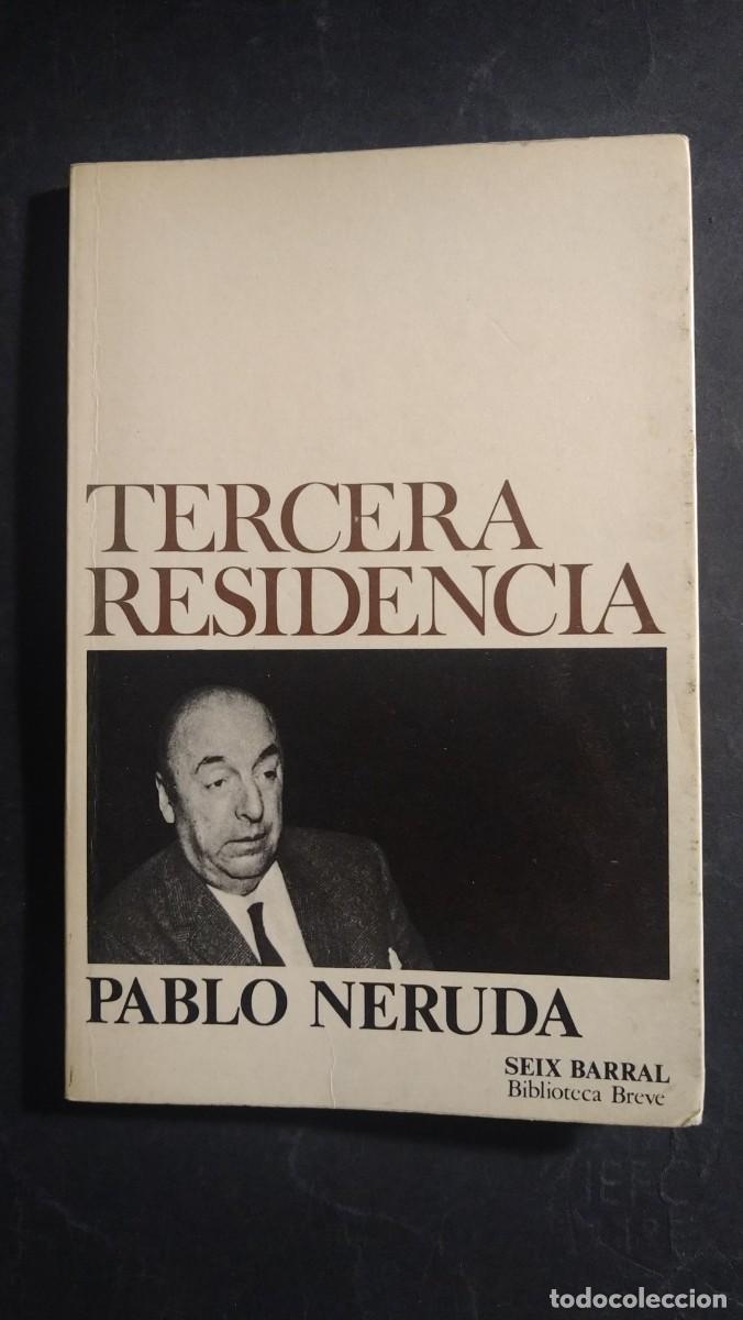 Libros de segunda mano: TERCERA RESIDENCIA - PABLO NERUDA