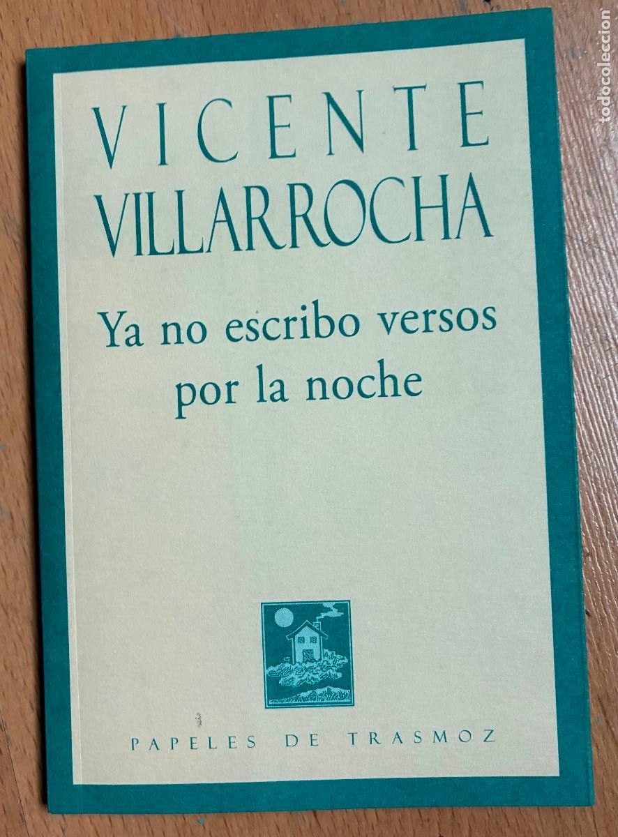 Gebrauchte B&uuml;cher: YO NO ESCRIBO VERSOS POR LA NOCHE, Vicente Villarrocha