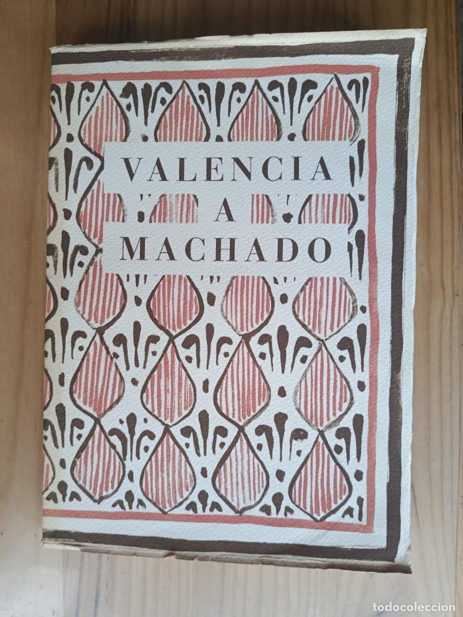 Libros de segunda mano: VALENCIA A MACHADO - VVAA - Foto 1