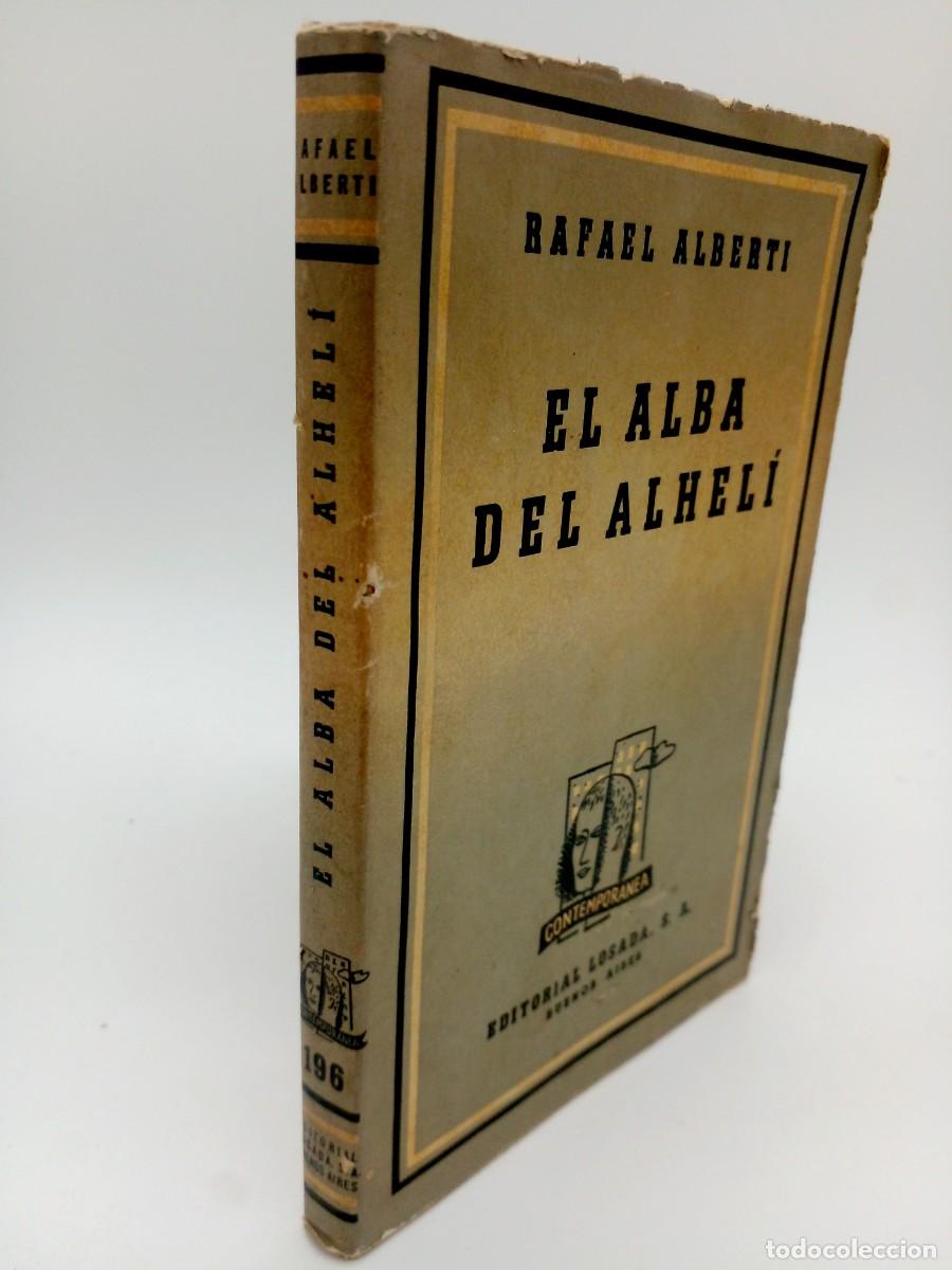 Libros de segunda mano: Rafael Alberti &ndash; El Alba del Alhel&iacute; &ndash; 1944 - Foto 1