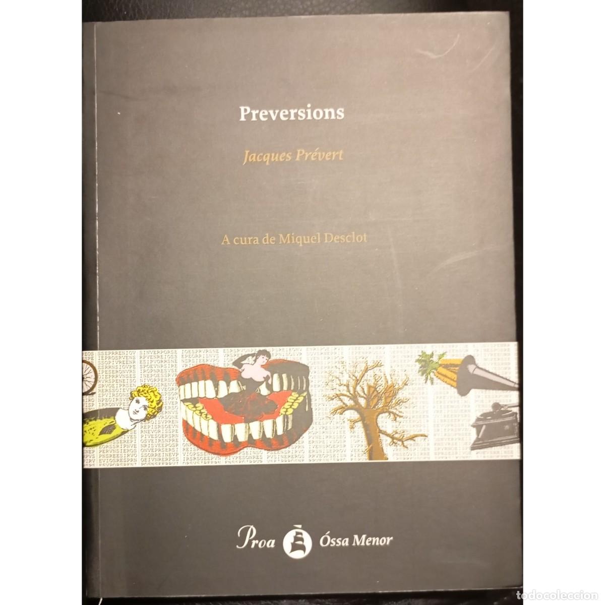 Libros de segunda mano: PREVERSIONS - JACQUES PR&Eacute;VERT (CATAL&Agrave;) - Foto 1