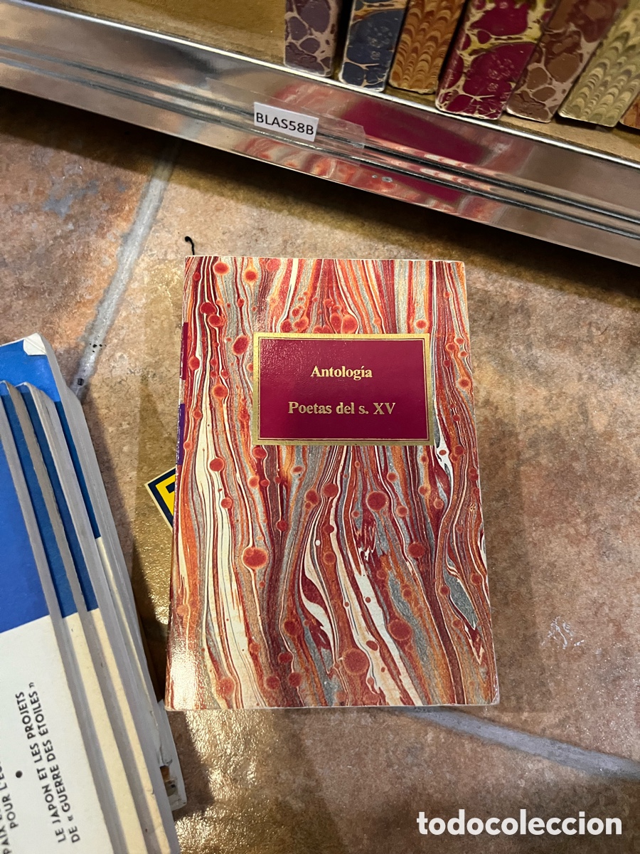 Libros de segunda mano: Blas58B Antolog&iacute;a Poetas del s. XV - Foto 1