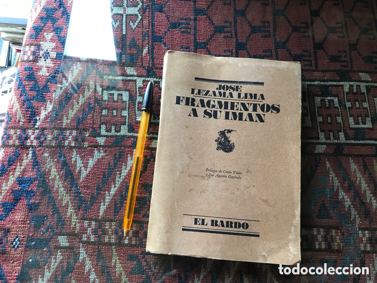 Libros de segunda mano: Fragmentos a su imagen. Jos&eacute; Lezama Lima. El Bardo n&ordm; 131. Editorial Lumen
