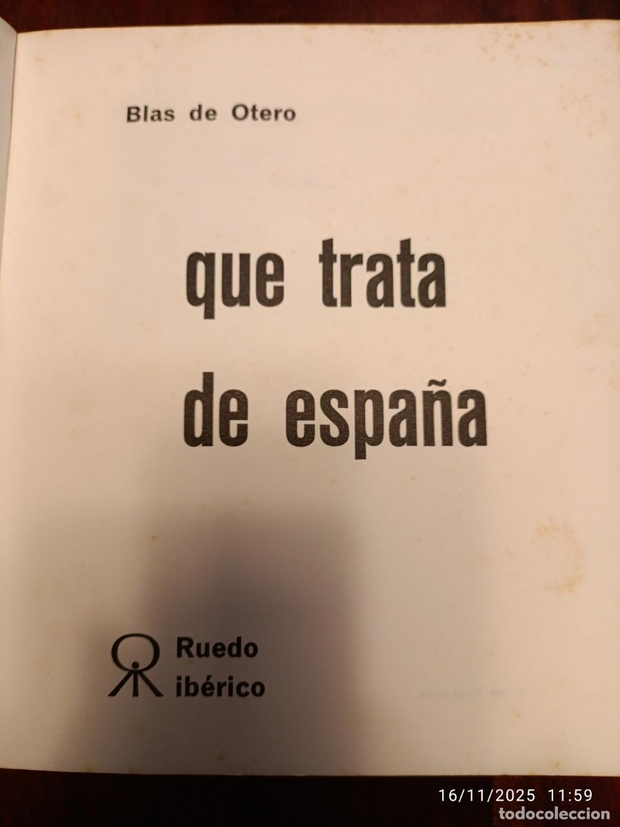 Libros de segunda mano: Qu&eacute; trata de Espa&ntilde;a. Blas de Otero - Foto 4