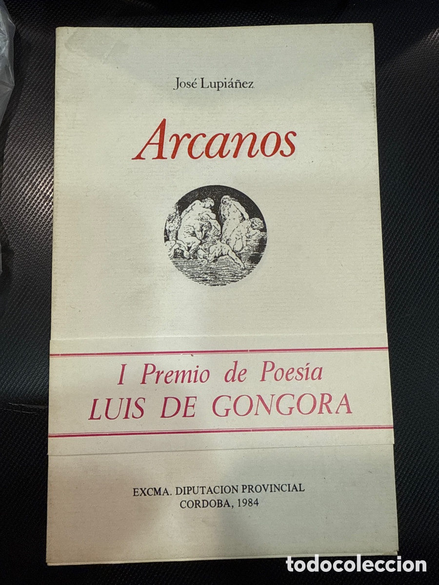 Livres d'occasion: LUPI&Aacute;&Ntilde;EZ, Jos&eacute;. Arcanos