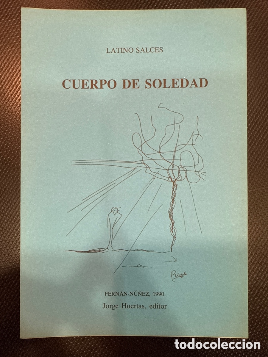 Gebrauchte B&uuml;cher: SALCES, Latino. Cuerpo de soledad: (Cuadernos de Ul&iacute;a; 11)