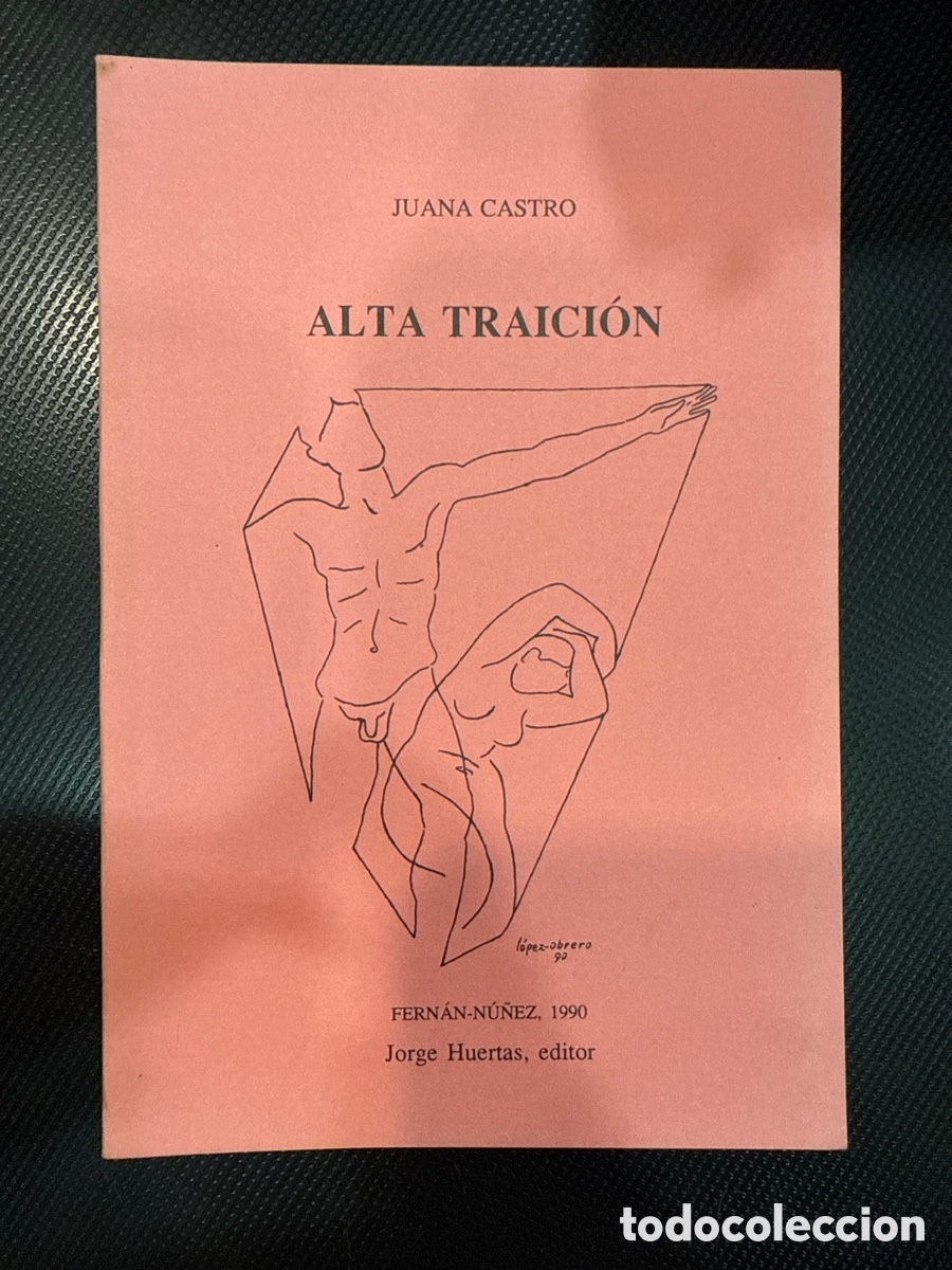 Gebrauchte B&uuml;cher: CASTRO, Juana. Alta traici&oacute;n: (Cuadernos de Ul&iacute;a; 12)