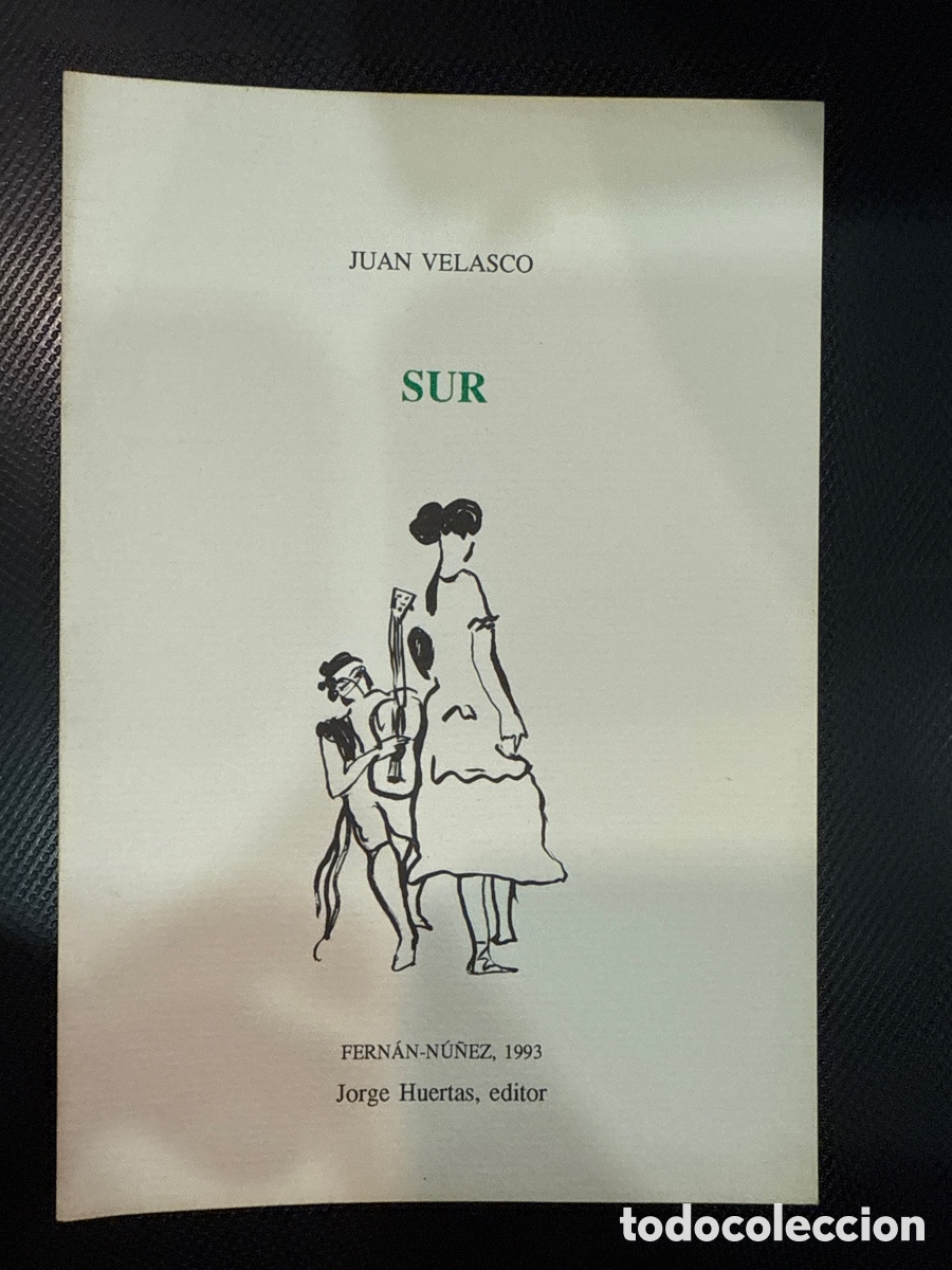 Gebrauchte B&uuml;cher: VELASCO, Juan. Sur: (Cuadernos de Ul&iacute;a; 30)
