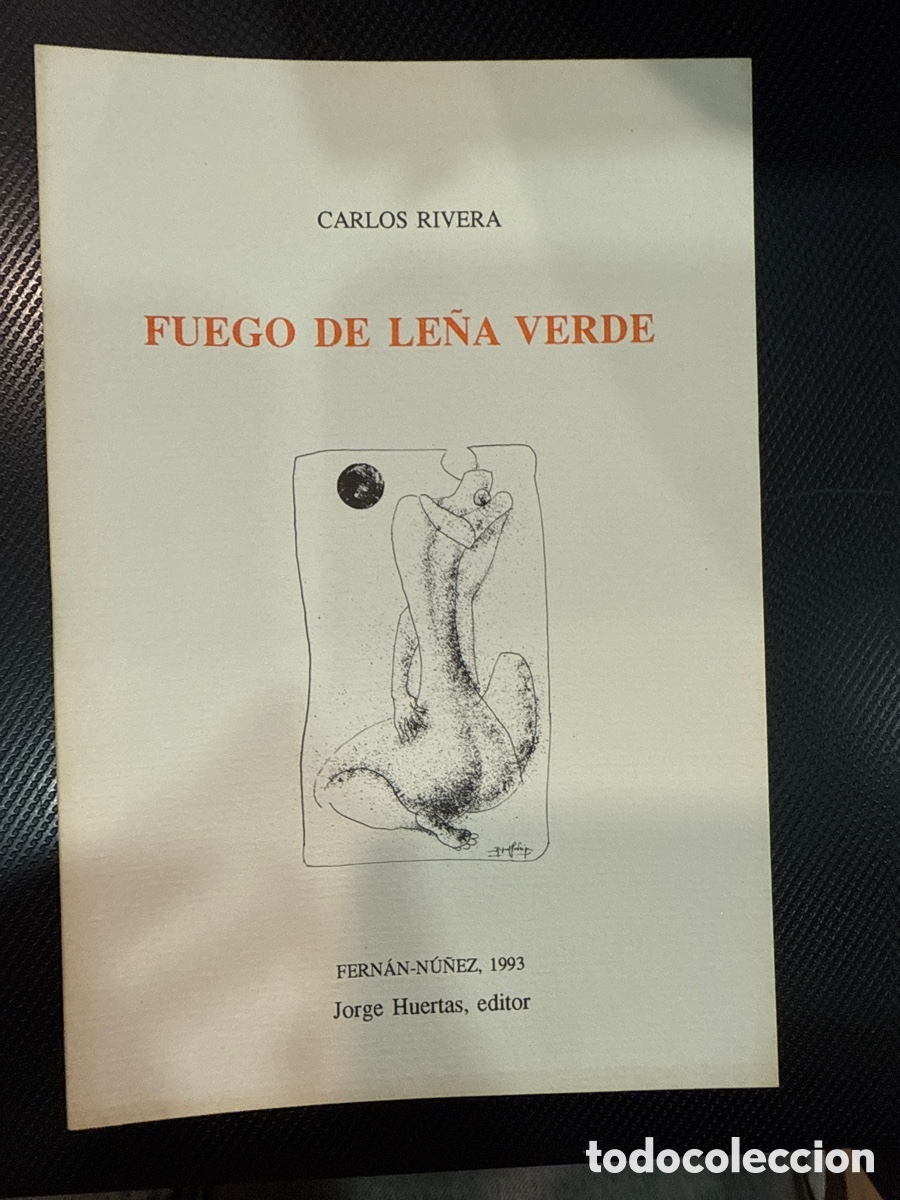 Gebrauchte B&uuml;cher: RIVERA, Carlos. Fuego de le&ntilde;a verde: (Cuadernos de Ul&iacute;a; 31)