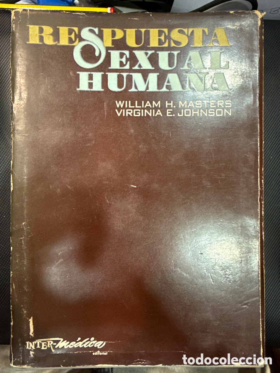 Libri di seconda mano: MASTERS, William H. Respuesta sexual humana