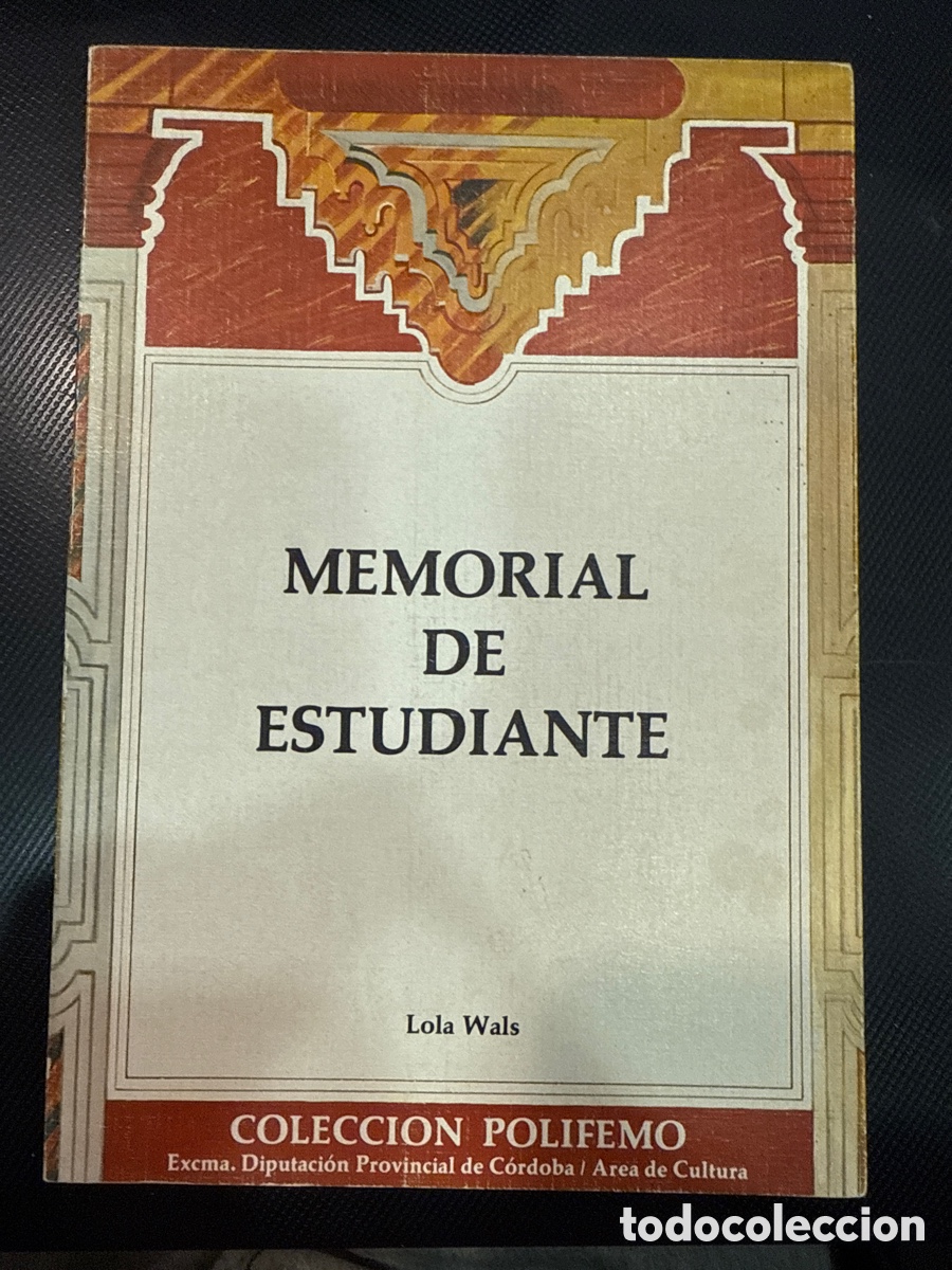 Livres d'occasion: WALS, Lola. Memorial de estudiante